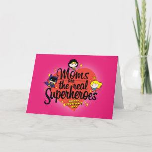 Moms zijn de echte superhelden kaart