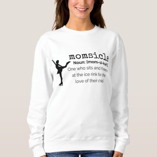 "Momsicle" Hoodie - Kunstschaatscadeau Trui (Voorkant)