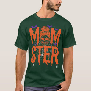 Momster Halloween Costume Skull Ma Messy Hair Bun T-shirt