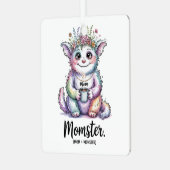 Momster. (Mom + Monster) Metalen Ornament (Voorkant links)