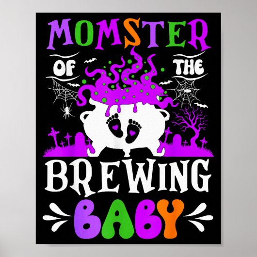 Momster Of The Brewing Baby Mom To Be Halloween  Poster (Voorkant)