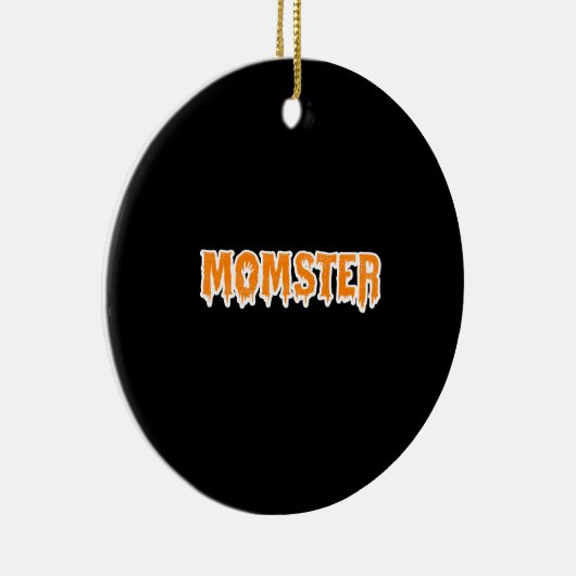 Momster T-Shirt Funny Mam Halloween Costume Keramisch Ornament (Rechts)