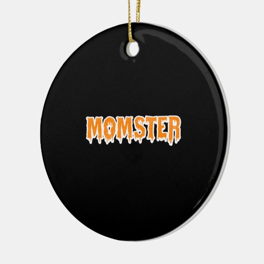 Momster T-Shirt Funny Mam Halloween Costume Keramisch Ornament (Links)