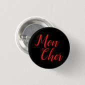 Mon Cher "Mijn beste" - Addams Family Button (Voorkant /achterkant)