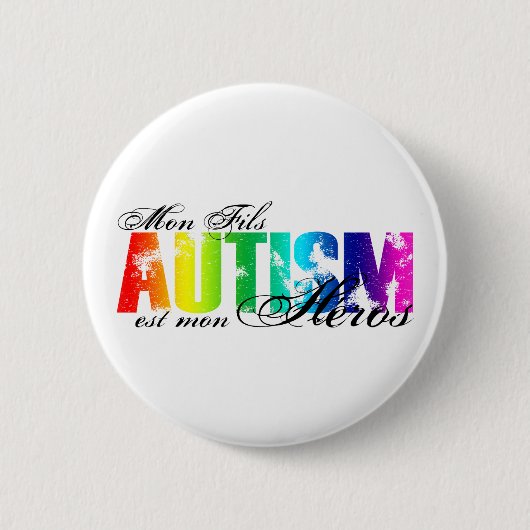 Mon Fils heros - Autisme Ronde Button 5,7 Cm (Voorkant)