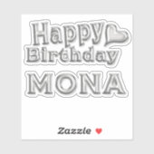Mona Happy Birthday silver Aufkleber Sticker (Vel)