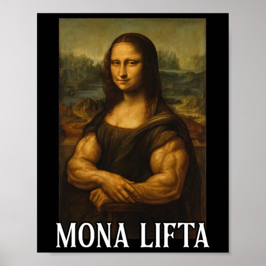 Mona Lifta Bodybuilding Grappig Cadeau Poster (Voorkant)