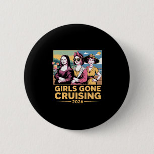 Mona Lisa Girls Gone Cruising 2026 Cruise Vakantie Ronde Button 5,7 Cm