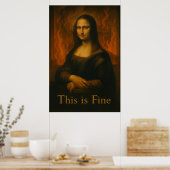 Mona Lisa This is Fine Meme Poster (Keuken)