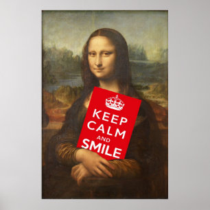 Mona Lisa Wise Woorden: Kalm houden en glimlachen Poster