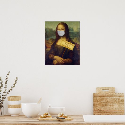 Mona Lisa zegt alsjeblieft een masker Draag Poster (Keuken)