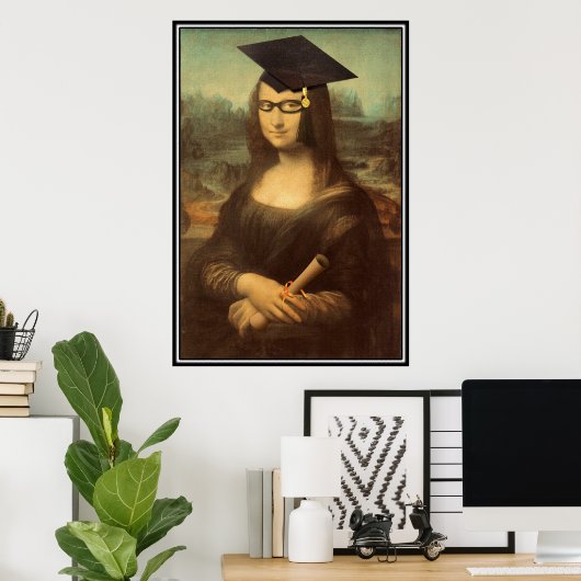 Mona Lisa's Afstuderen Dag Poster (Thuiskantoor)