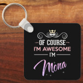 Mona Natuurlijk ben ik Geweldige Sleutelhanger (Voorkant)