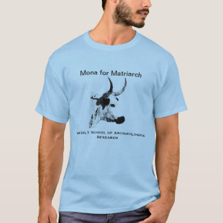 Mona voor matriarch t-shirt