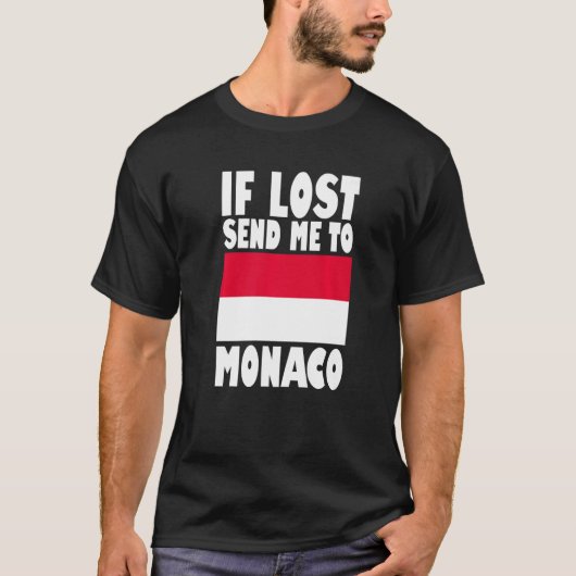 Monaco Flag Design  If lost send me to Monaco Prem T-shirt (Voorkant)