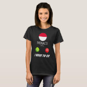 Monaco roept op tot de afkondiging t-shirt (Voorkant volledig)