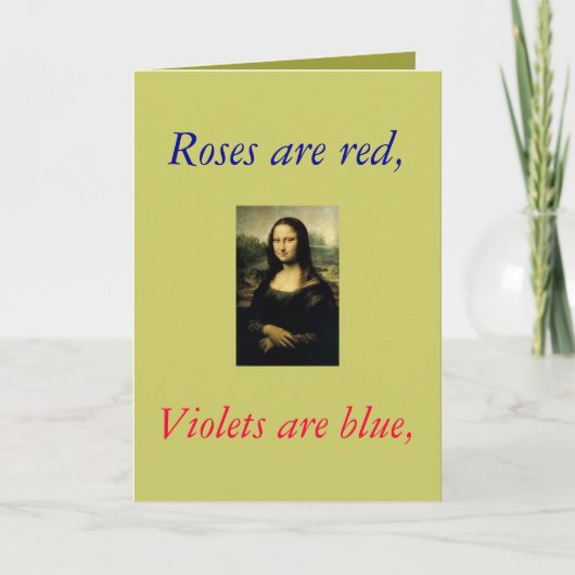 monalisa, Rozen zijn rood, viooltjes zijn blauw, Kaart (Voorkant)