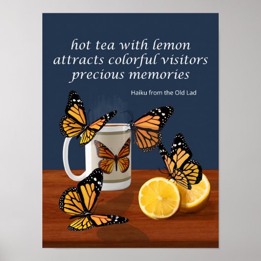 Monarch Butterflies en Tea Haiku Poster (Voorkant)
