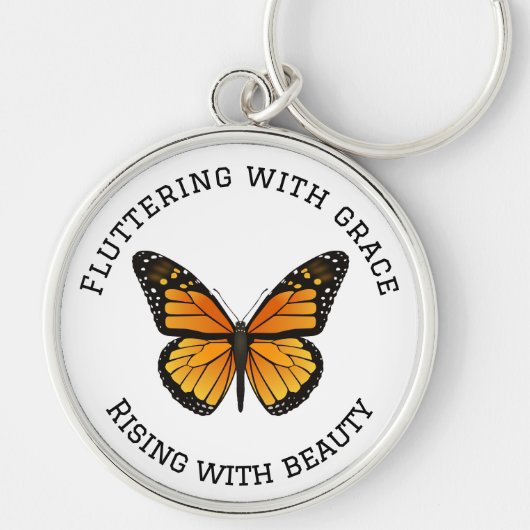 Monarch Butterfly met Quote Sleutelhanger (Voorkant)
