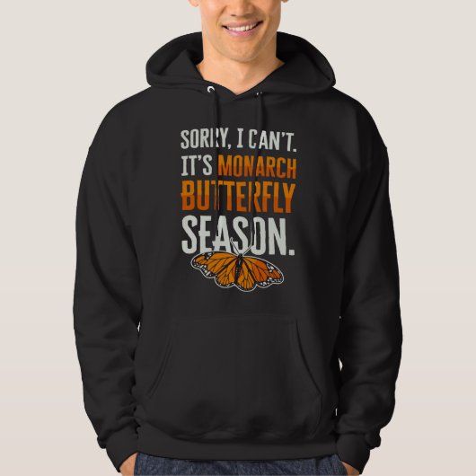 Monarch Butterfly Season Insect Collector Entomolo Hoodie (Voorkant)