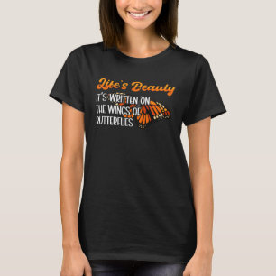 Monarch vlinder leven is schoonheid insect entomol t-shirt