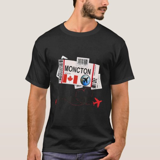 Moncton Girl Moncton Boarding Pass Moncton T-shirt (Voorkant)
