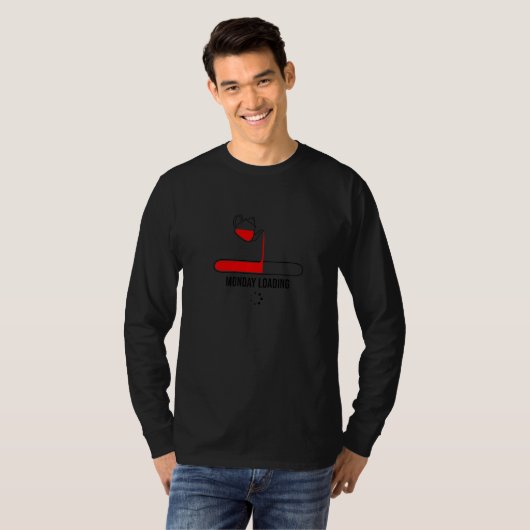 Monday Loading Tea Drinking Tea Drinker Tea Brewin T-shirt (Voorkant volledig)