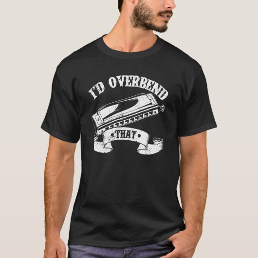 Mondharmonicaspeler I Overbend Dat T-shirt (Voorkant)