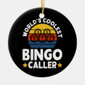 Mondiaal Beste Bingo Oproeper Keramisch Ornament (Voorkant)
