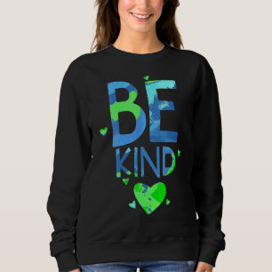 Mondiale Kindness Unity Day Anti-pesterijen zijn m Trui