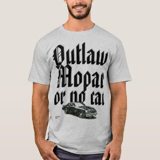 MONDO T - Outlaw Mopars T-shirt