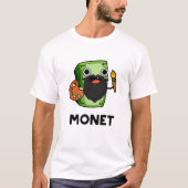 Monet Cute Artist Money Pun T-shirt (Voorkant)