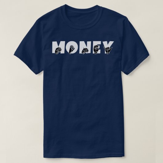 MONEY ASL Sign Language Design T-shirt (Design voorkant)