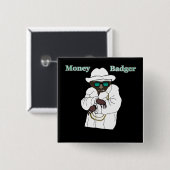 Money Badger Vierkante Button 5,1 Cm (Voorkant /achterkant)
