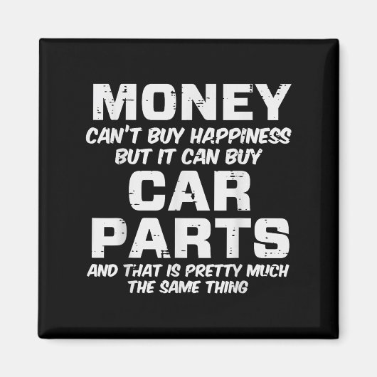 Money Cant Buy Hapness Car Parts Funny Auto Mechan Magneet (Voorkant)