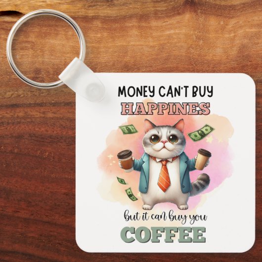Money Can't Buy Happiness Funny Cat Lover Gift  Sleutelhanger (Voorkant)