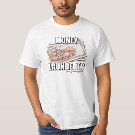 Money Launderer T-shirt (Voorkant)