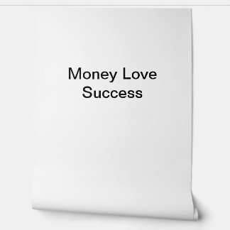 Money Love Succes Behang