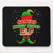 Money Minded Elf Christmas Matching Costumes X-mas Muismat (Voorkant)