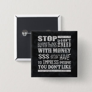 Money Motivatie Quote Square Pinback Button