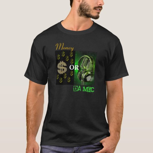 Money of Da Mic T-shirt (Voorkant)