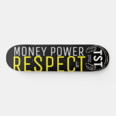 MONEY POWER RESPECT Skateboard (Horizontaal)
