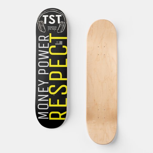 MONEY POWER RESPECT Skateboard (Voorkant)
