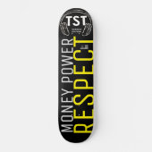 MONEY POWER RESPECT Skateboard (Voorkant)