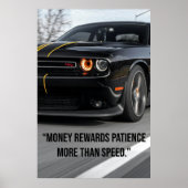 Money Rewards Patience More Than Speed - Poster (Voorkant)