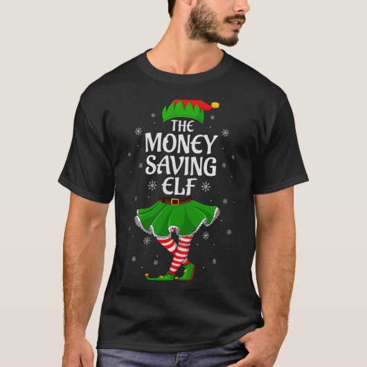 Money Saving Elf Christmas Family Girls Women Elf  T-shirt (Voorkant)