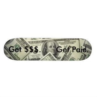 Money Skateboard