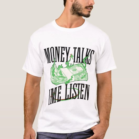 Money Talks Time Listens T-Shirt – Hustle Mindset (Voorkant)