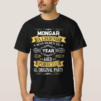 MONGAR Een Legende Werd Geboren In Jaar T-shirt