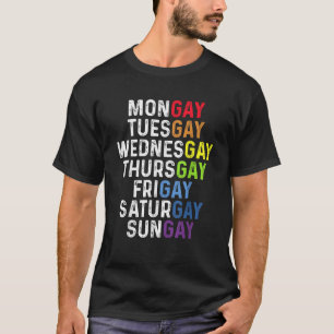 Mongay homo's Grappige Pride dagen van de week LGB T-shirt